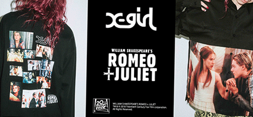 2/8(fri.)X-girl × ROMEO+JULIET | NEWS | X-girl OFFICIAL SITE 