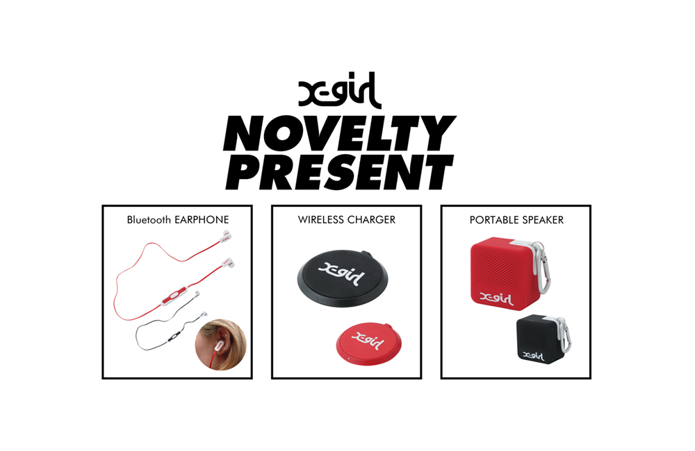 NOVELTY PRESENT | NEWS | X-girl OFFICIAL SITE（エックスガール 