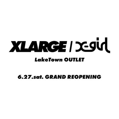 XLARGE/X-girl LakeTown OUTLET Gran… IMAGE